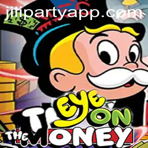 EyeOnTheMoney: A Dynamic Gaming Experience with Jiliparty Tension