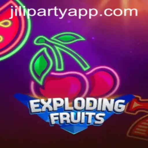 ExplodingFruits: A New thrilling Adventure by Jiliparty